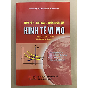 Tóm Tắt - Bài Tập - Trắc Nghiệm Kinh Tế Vĩ Mô ( TS. Nguyễn Như Ý ) - Tái Bản Lần Thứ XV - 2023