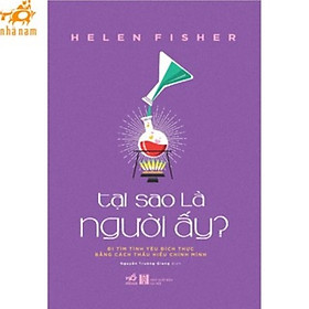 Sách - Tại sao là người ấy? (Nhã Nam HCM)