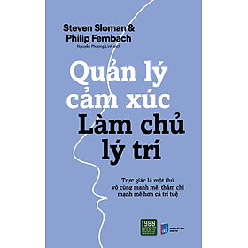 Sách - Quản lý cảm xúc, làm chủ lý trí - 1980BOOKS