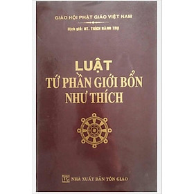 Luật Tứ Phần Giới Bổn Như Thích