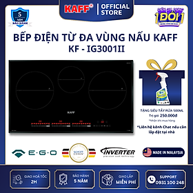 Bếp âm từ đa điểm nhập khẩu Malaysia KAFF KF-IG3001II - Hàng chính hãng