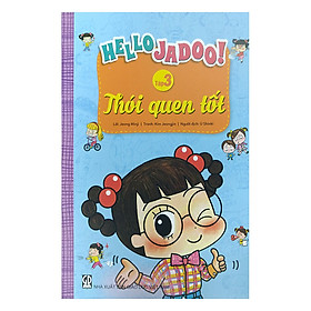 Nơi bán Hello Jadoo (Tập 3) - Thói Quen Tốt - Giá Từ -1đ