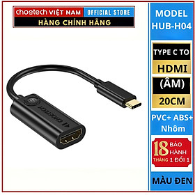 Mua Hub Choetech HUB-H04 chuyển đổi từ Type C sang HDMI  (Hàng chính hãng)