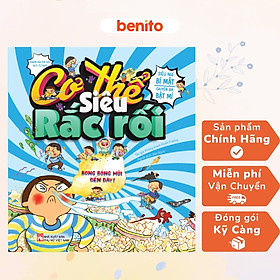 Hình ảnh Benito - Sách thiếu nhi - Cơ thể siêu rắc rối - Bong bóng mũi đến đây - Linh Lan Books