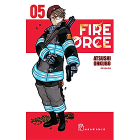 Fire Force Tập 5 (Tặng Kèm Bookmark Hình Nhân Vật)