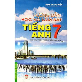 Hd Học Và Làm Bài Tiếng Anh 7
