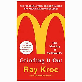 Download sách Grinding It Out: The Making of McDonald's
