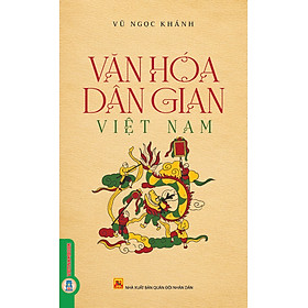 Văn Hóa Dân Gian Việt Nam