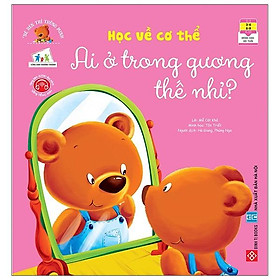 Bé Rèn Trí Thông Minh - Học Về Cơ Thể - Ai Ở Trong Gương Thế Nhỉ?