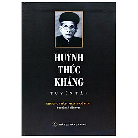 Huỳnh Thúc Kháng Tuyển Tập