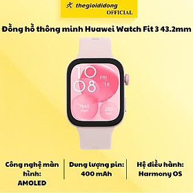 Mua Đồng hồ thông minh Huawei Watch Fit 3 43.2mm - Hàng chính hãng
