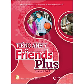 Tiếng Anh Lớp 7 - Friends Plus - Student Book