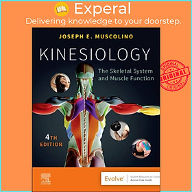 Sách - Kinesiology - The Skeletal System and Muscle Function by Joseph E. Muscolino (UK edition, paperback)