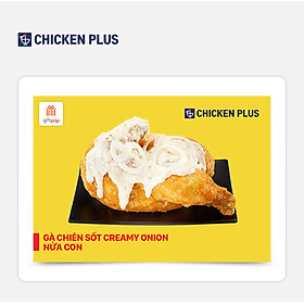 Giftpop - Chicken Plus Voucher Gà chiên sốt Creamy Onion nửa con