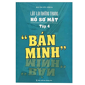 Nơi bán Lật lại những trang hồ sơ mật tập 4 \