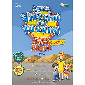 Hình ảnh Luyện Viết Chữ Nhớ Từ Vựng - English Writing Smart Start (Lớp 5 - Tập 2)