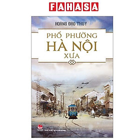 Sách - Phố Phường Hà Nội Xưa (Tái Bản 2024)