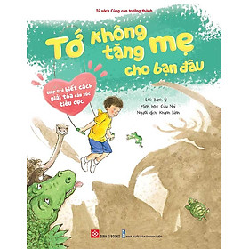 Tớ Không Tặng Mẹ Cho Bạn Đâu