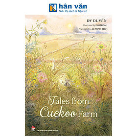 Sách - Tales From Cuckoo Farm - Dy Duyên, Đốm Đốm