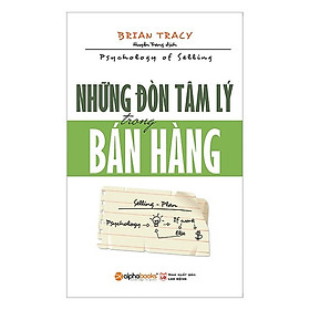 Hình ảnh Những Đòn Tâm Lý Trong Bán Hàng (Tái Bản 2018) (Tặng Kèm Bookmark Tiki)