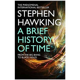 Ảnh bìa A Brief History Of Time : From Big Bang To Black Holes