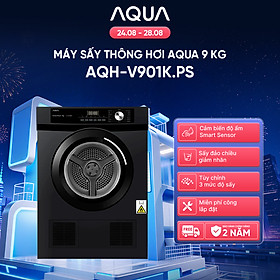 Máy sấy thông hơi Aqua 9 kg AQH-V901K PS - Freeship toàn quốc - Bảo hành 2 năm - Hàng chính hãng