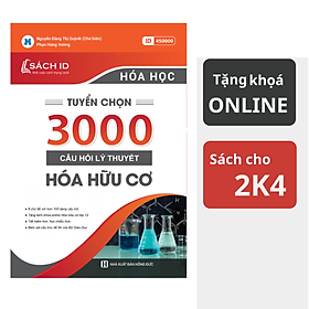 [Download Sách] Tập 1: 3000 câu hỏi lý thuyêt hóa hữu cơ