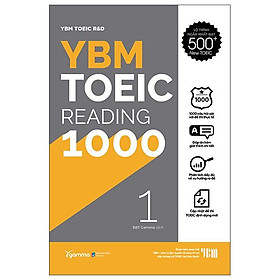 YBM Toeic Reading 1000 – Vol 1 (Tái Bản)