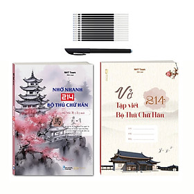 Combo Vở Tập Viết 214 Bộ Thủ + Sách Nhớ Nhanh 214 Bộ Thủ Chữ Hán NHT Books