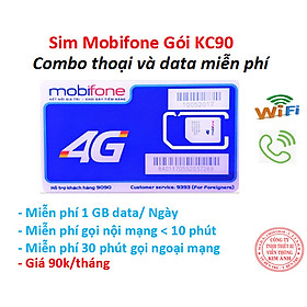 Sim nghe gọi dùng mãi Mobifone 4G Gói KC90 Miễn phí gọi + 1GB data mỗi ngày, Hàng chính hãng