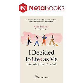 Dám Sống Thật Với Mình