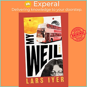 Sách - My Weil by Lars Iyer (UK edition, paperback)