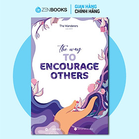 The Way To Encourage Others