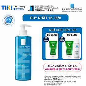 Gel rửa mặt tạo bọt làm sạch dành cho da dầu nhạy cảm La Roche-Posay Effaclar Foaming Gel 400ml