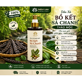 Dầu Xả Bồ Kết Sả Chanh thảo mộc cho nam giới giảm gàu ngăn rụng tóc