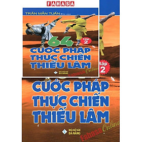 64 Cước Pháp Thực Chiến Thiếu Lâm - Tập 2