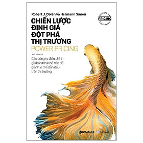 Power Pricing - Chiến Lược Định Giá Đột Phá Thị Trường