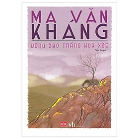 [Download Sách] Đồng Bạc Trắng Hoa Xòe (2017)