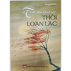 [Download Sách] Sách- Tiểu Thư Khuê Các Thời Loạn Lạc