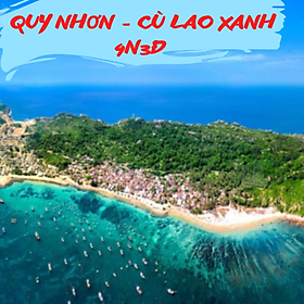Tour 4N3Đ Quy Nhơn - Cù Lao Xanh - Bay Sáng Về Chiều