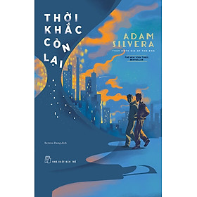 Thời Khắc Còn Lại - TRE