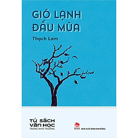 Kim Đồng - Gió lạnh đầu mùa