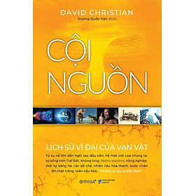 [Einstetin Books] Cội nguồn - Lịch sử vĩ đại của vạn vật