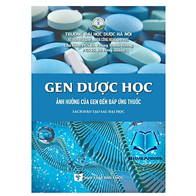 Sách - Gen dược học (ảnh hưởng của gen đến đáp ứng thuốc) (Y)