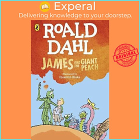 Sách - James and the Giant Peach by Roald Dahl Quentin Blake (UK edition, paperback)