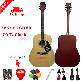 Đàn Guitar Acoustic Fender CD 60 + Tặng Kèm Bộ Phụ Kiện 6 Món