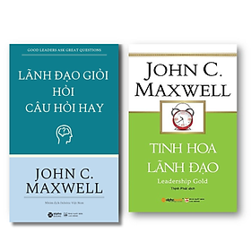 Combo Sách Về Lãnh Đạo: Lãnh Đạo Giỏi Hỏi Câu Hỏi Hay + Tinh Hoa Lãnh Đạo