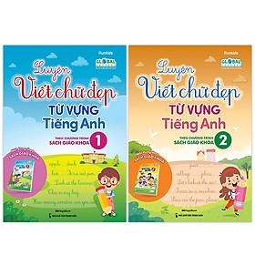 Hình ảnh Combo Luyện viết chữ đẹp từ vựng tiếng Anh - theo chương trình Sách giáo khoa Lớp 1,2