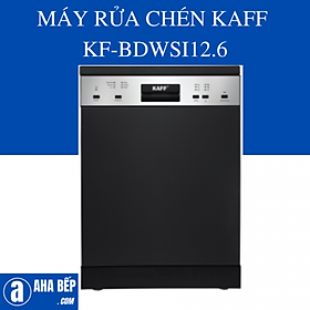 MÁY RỬA CHÉN KAFF KF-BDWSI12.6 - HÀNG CHÍNH HÃNG