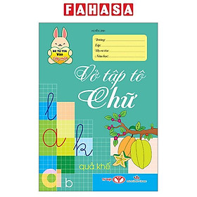 Sách - Bé Tự Tin Vào Lớp Một - Vở Tập Tô Chữ